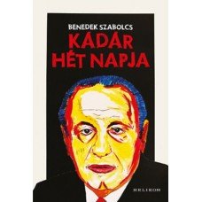 Kádár hét napja   11.95 + 1.95 Royal Mail